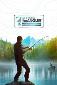 Call of the Wild: The Angler - Ultimate Fishing Bundle