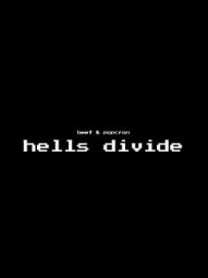 Hells Divide